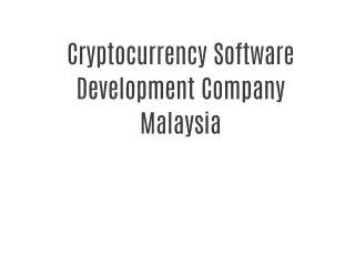 Cryptocurrency Software Development Company Malaysia