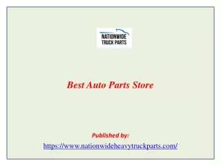 best auto parts store published by https www nationwideheavytruckparts com