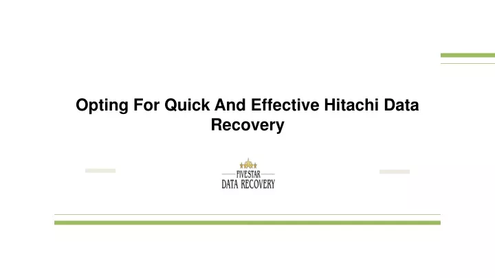 opting for quick and effective hitachi data