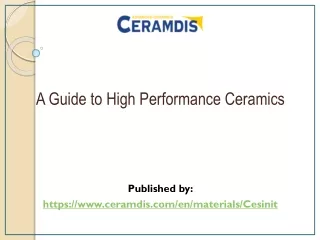 A Guide to High Performance Ceramics