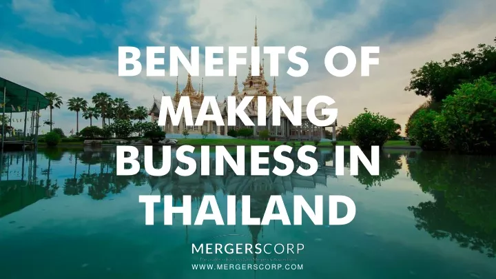 benefits of making business in thailand