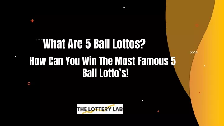what are 5 ball lottos