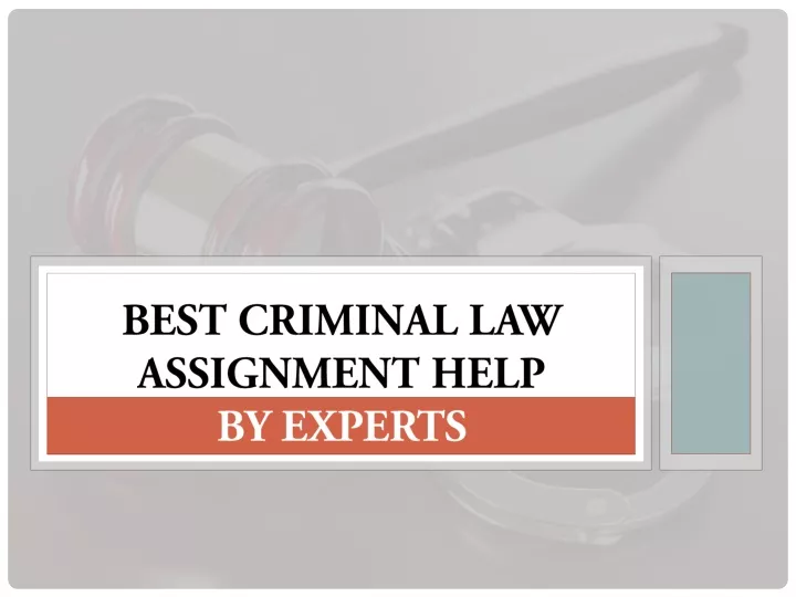 best criminal law assignment help by experts