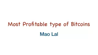 most profitable type of bitcoins