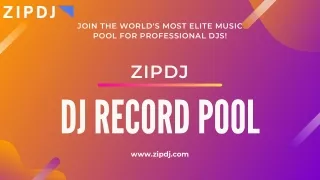 DJ Record Pool With Unlimited Downloads | Zipdj
