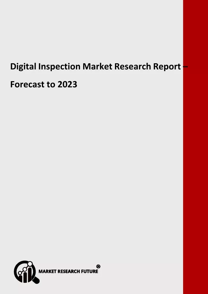 digital inspection market research report