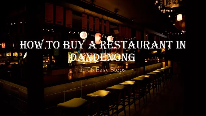 how to buy a restaurant in dandenong