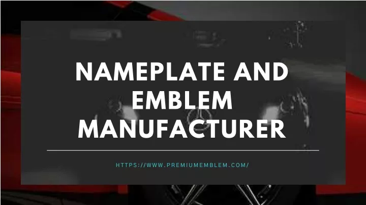 nameplate and emblem manufacturer