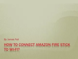 How To Connect Amazon Fire Stick To Wifi?