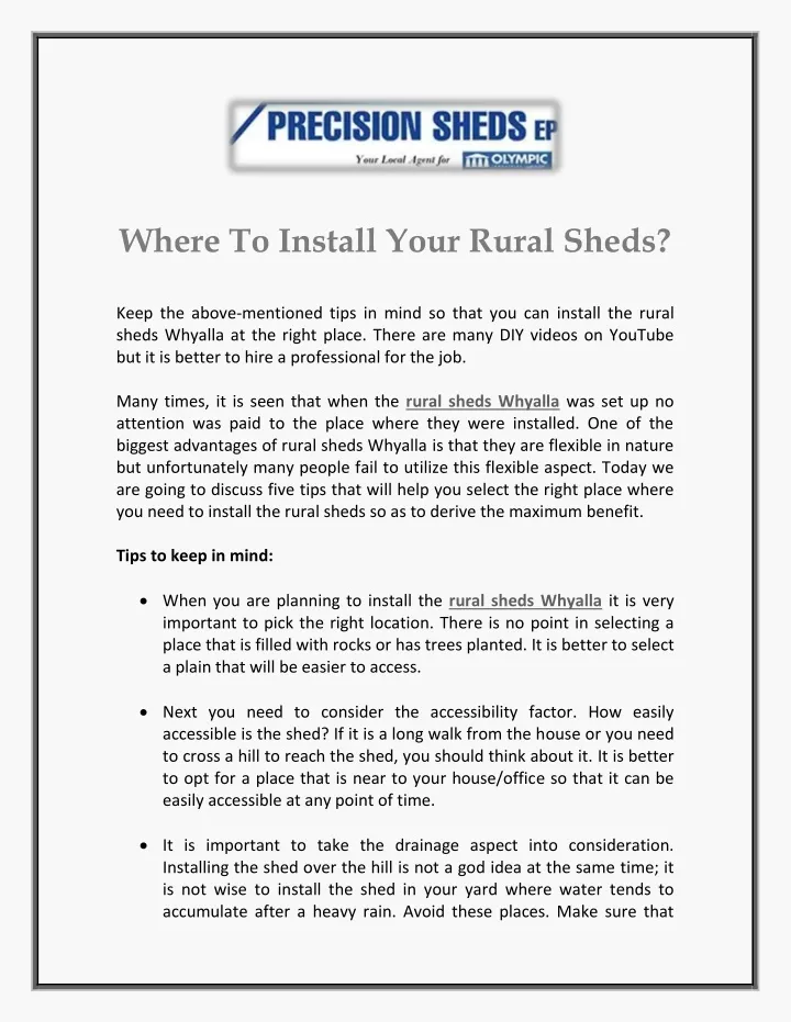 where to install your rural sheds keep the above