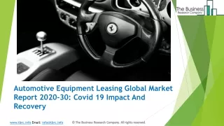 Automotive Equipment Leasing Market, Industry Trends, Revenue Growth, Key Players Till 2030