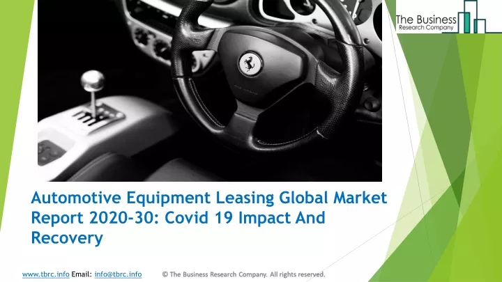 automotive equipment leasing global market report 2020 30 covid 19 impact and recovery