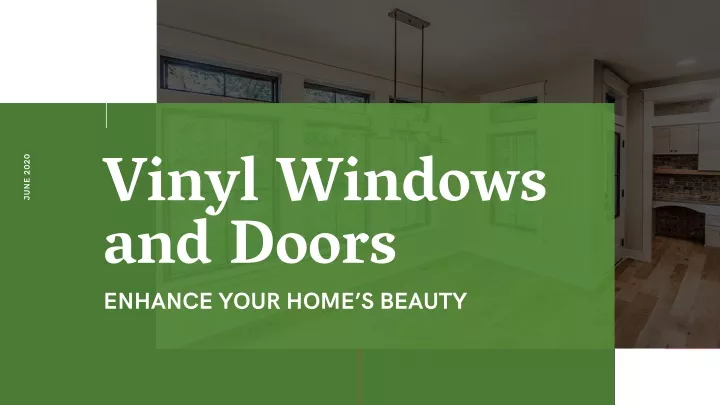vinyl windows and doors enhance your home s beauty