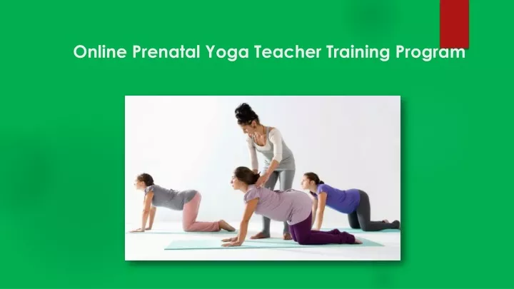 online prenatal yoga teacher training program