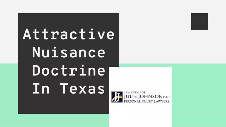 attractive nuisance doctrine in texas