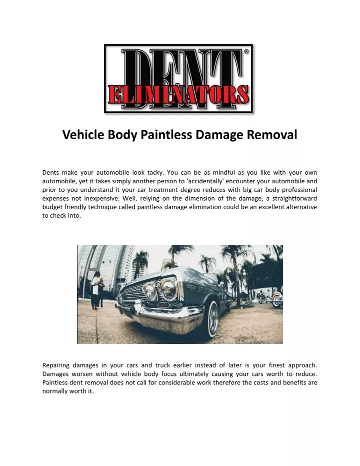 vehicle body paintless damage removal