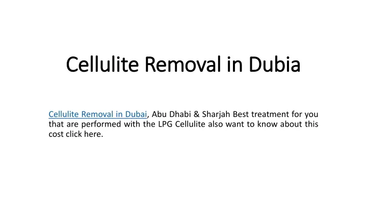 cellulite removal in dubia