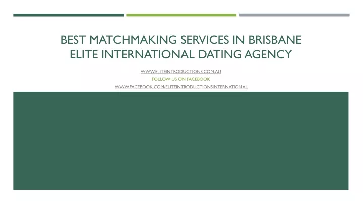 best matchmaking services in brisbane elite