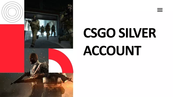 csgo silver account