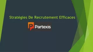 Stratégies De Recrutement Efficaces