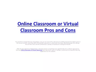Online Classroom or Virtual Classroom Pros and Cons