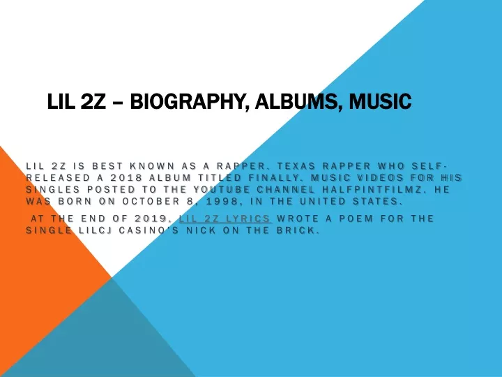 lil 2z biography albums music