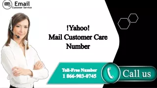 Yahoo Mail Customer Care Number 1 866-903-0745