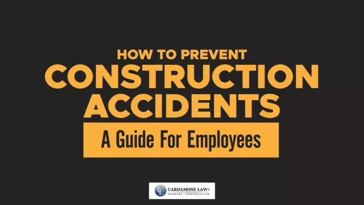 how to prevent construction accidents a guide for employees