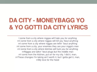 Da City - Moneybagg Yo & yo Gotti da city lyrics
