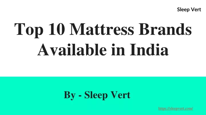 top 10 mattress brands available in india