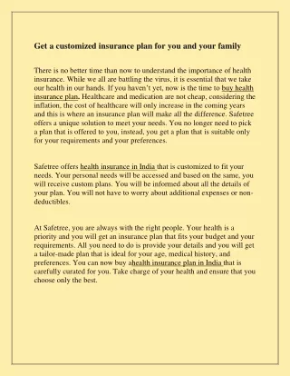 Get a customized insurance plan for you and your family