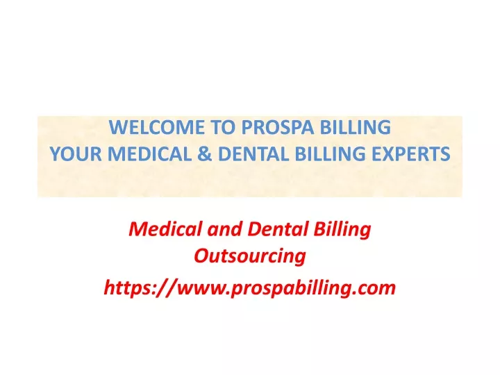 welcome to prospa billing your medical dental billing experts