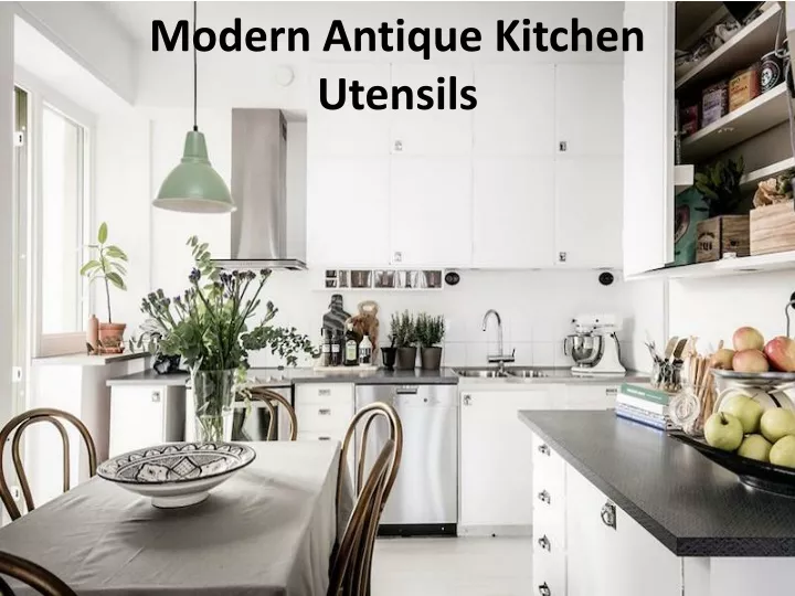 modern antique kitchen utensils