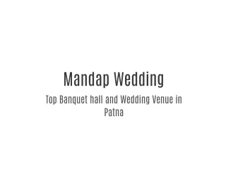 Top Banquet hall and Wedding Venue in Patna