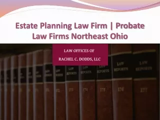 Estate Planning Law Firm | Probate Law Firms Northeast Ohio