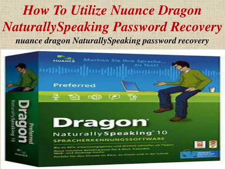 how to utilize nuance dragon naturallyspeaking