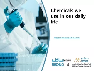 Chemicals in our daily life