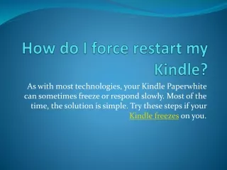 How do I force restart my Kindle?