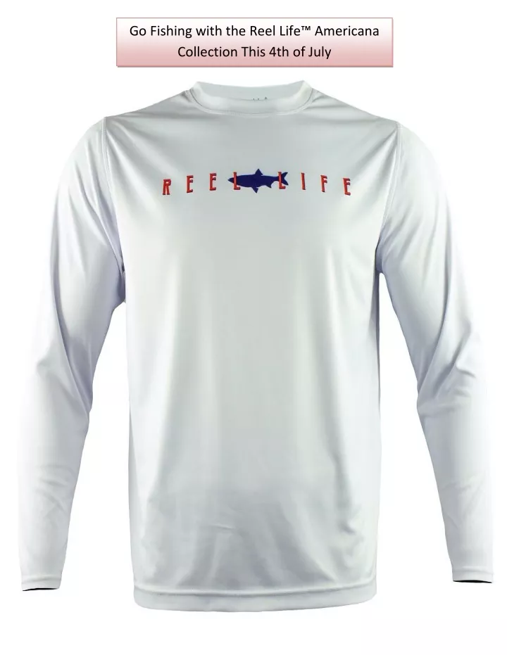 go fishing with the reel life americana