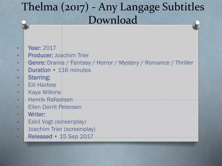 thelma 2017 any langage subtitles download