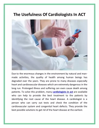 The Usefulness Of Cardiologists In ACT