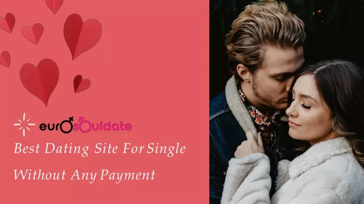 best dating site for single without any payment