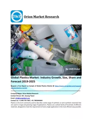 Plastics Market - Global Industry Share, Growth, Competitive Analysis and Forecast, 2019-2025