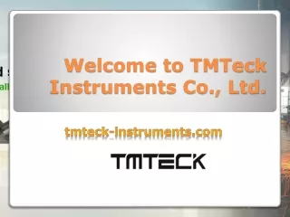 Welcome to TMTeck Instruments Co