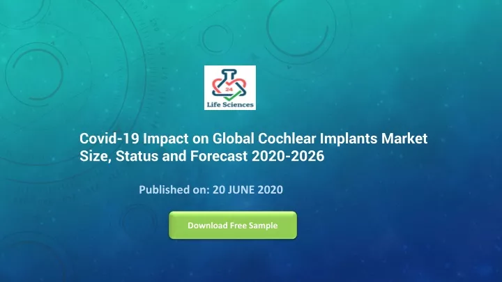 covid 19 impact on global cochlear implants