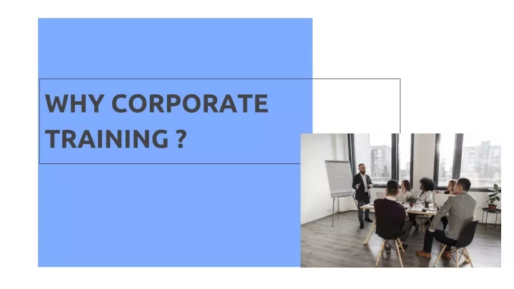 why corporate training