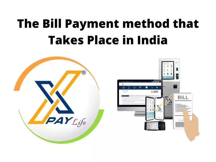 the bill payment method that takes place in india