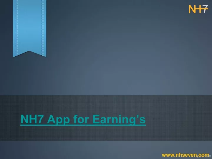 nh7 app for earning s