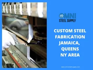 Custom Steel Fabrication NYC - OMNISTEELSUPPLY