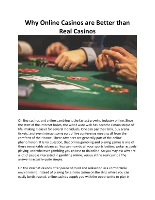 Why Online Casinos are Better than Real Casinos